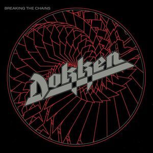 Dokken - Breaking The Chains  LP LP